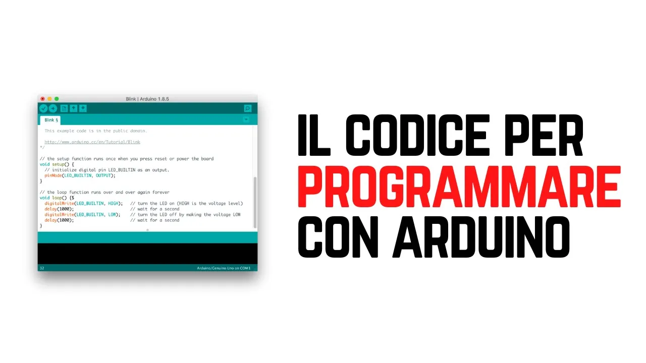Guida alla Programmazione di Base con Arduino IDE (C++) | 🤖 Ep.2 S1🤖