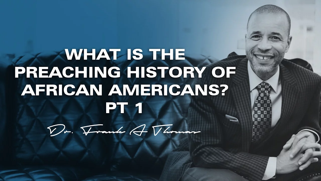 What is the Preaching History of African American Preachers? Pt1 - #AfricanAmericanPreaching Ep12