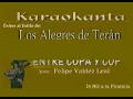 Karaokanta - Los Alegres de Teran - Entre copa y copa