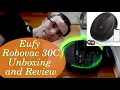 Review and unboxing Eufy Robovac 30C robot vacuum cleaner
