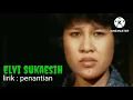 Download Lagu Elvi Sukaesih.   penantian