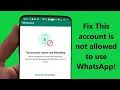 Download Lagu How to Fix this account is not allowed to use WhatsApp due to spam Problem Solution!! - Howtosolveit