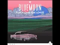 Blue Moon (Extended Mix) (feat. Lovlee) - Fancy Cars