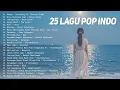 Download Lagu Playlist Trending 🖤🎧 || 25 Lagu Viral Pop Indonesia 2025 Cover Full Album by Valovadinata