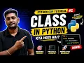 Python OOP Class Explained in Hindi Class Kya Hoti Hai Python OOP Tutorial