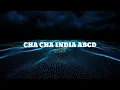 Download Lagu CHA CHA INDIA ABCD ( STVNDLhiano Remix )