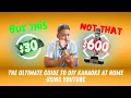 Download Lagu Karaoke at Home: The Cheapest DIY Karaoke Setup Using YouTube!