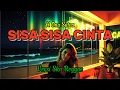 Lagu Sisa Sisa Cinta - H Ona Sutra - Versi Ska Reggae