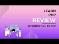 Review for Introduction to PHP on Codecademy s Learn PHP Course Review Beginner PHP Concepts