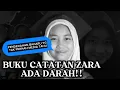 Download Lagu “BUKU CATATAN ZARA ADA DARAH” isinya mengejutkan MALAYSIA!! Penemuan yg tk pernah org tahu.