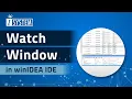 Watch Window in TASKING winIDEA