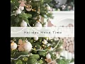 The First Noel by the River Songs for Christmas Naps
