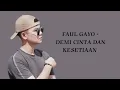 Download Lagu Faul Gayo - Cinta Dan kesetiaan | official Lirik video
