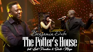 benjamin dube ft liesl penniken u0026 sicelo moya the potters house official music video 