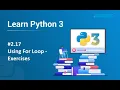 17 Using For Loop in Python - Exercises Python Programming for Beginners and Kids