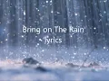 Lyrics Bring On The Rain by Jo Dee Messina