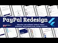 Flutter App UI - PayPal Redesign
