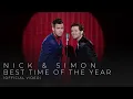 Lagu Nick \u0026 Simon - Best Time Of The Year (Official Video)