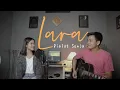Download Lagu Lara - Dialog Senja | ianyola Live Cover