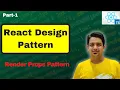 What is the Render Props Pattern in React React Design Pattern Hindi Part-1 Anuj Singla