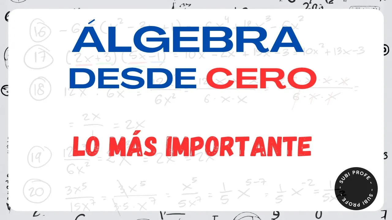 La manera más rápida de aprender álgebra desde cero