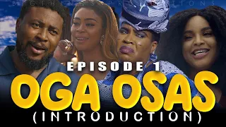 oga osas episode 1 nosa rex 2021 movie