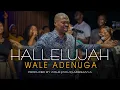 Lagu HALLELUJAH | Wale Adenuga