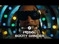 Booty Dancer - TYGA (DJ Freddo Extended Mix)