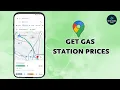 How to Get Google Maps to Show Gas Station Prices Easy Guide