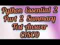 Python Essential 2 Part 2 Summary test full answer