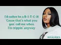 Megan Thee Stallion - B.I.T.C.H (Lyrics) [Explicit]