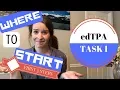 First 5 steps to begin edTPA Task 1 - edTPA the Easy Way