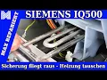 Download Lagu Siemens IQ500 Waschmaschine Heizung austauschen - FI löst aus - Sicherung fliegt raus