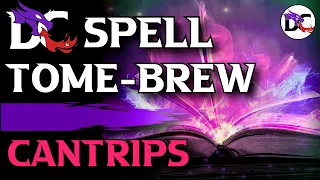 Healing Scaling Cantrips True Strike FIX Homebrew Cantrips for D D 5e