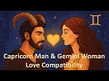 Capricorn Man Gemini Woman Love Compatibility Secrets of Zodiac Relationships
