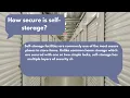 How Secure is Self-Storage Frequently Asked Questions