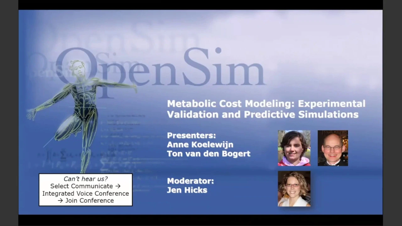 OpenSim Webinar - Metabolic cost modeling: experimental validation and predictive simulations