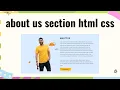 Responsive about us section using html css About us section using html and css