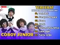 Lagu COBOY JUNIOR - TERHEBAT - KENAPA MENGAPA - EEEAA - KAMU - DEMAM UNYU UNYU|| LAGU POP TERPOPULER 2025