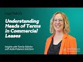 Understanding Heads of Terms in Commercial Leases