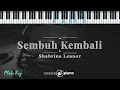 Sembuh Kembali - Shabrina Leanor | KARAOKE PIANO - MALE KEY