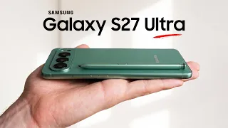 Samsung Galaxy S27 Ultra - New Camera New Chip and Everything Else Leaked So Far