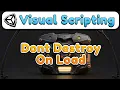 Music Dont Destroy On Load Single Object only Unity Visual Scripting Tutorial