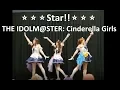 Lagu ⭐Star!!⭐THE IDOLM@STER: Cinderella Girls || Metrocon || [Dance Cover] [Mimi] [Rei] [Niki]