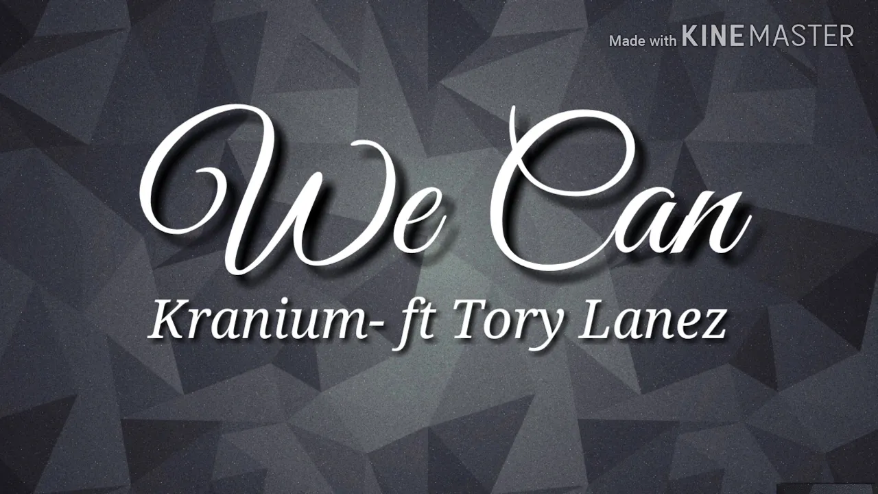 We Can - Kranium ft. Tory Lanez (audio)