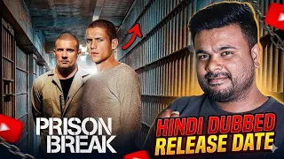 prison break hindi dubbed update prison break hindi dubbed release date prison break review 