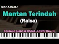 Download Lagu Raisa - Mantan Terindah (Karaoke Piano Female Lower Key)