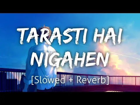 Download MP3 Ghalat Fehmi [Slowed+Reverb] | Tarasti Hai Nigahen | Lofi | Textaudio