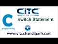 Tutorial on Switch Statement in C language