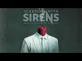 Sleeping With Sirens - Leave it all behind (8D Audio)